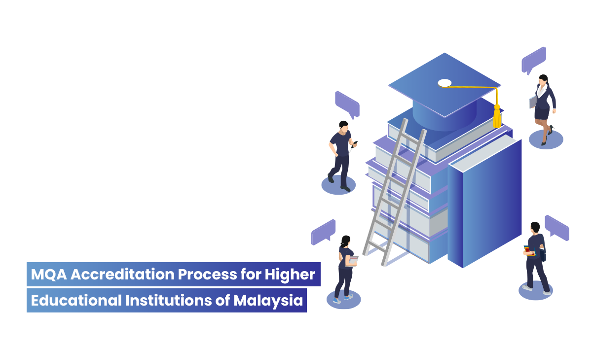 a-guide-to-the-mqa-accreditation-process-for-higher-educational